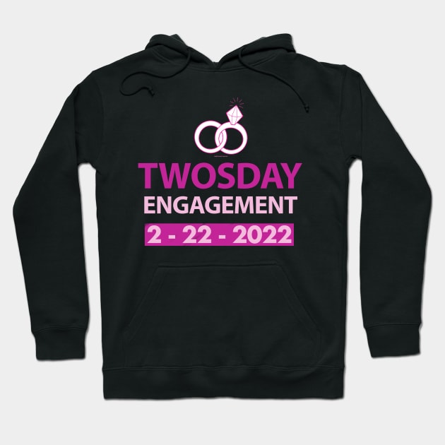 Twosday Engagement 2 February 2022 Engagement announcement  Gift T-Shirt Hoodie by FoolDesign